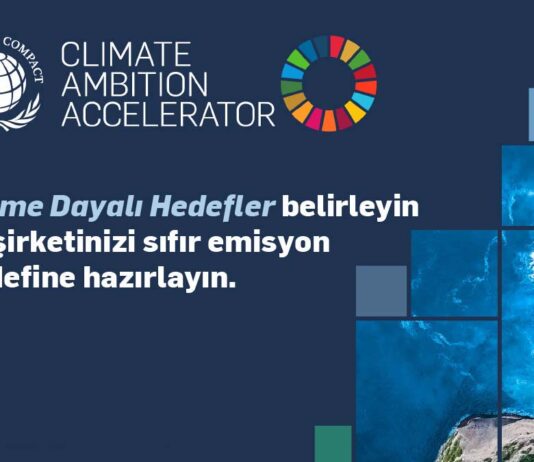UN Global Compact İklim Hedefi Hızlandırma Programı Başladı